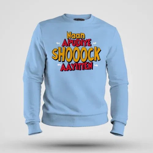 Naan apudiye shoooock aayitten men/unisex sweatshirt in baby blue color