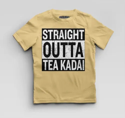 Straight outta tea kadai boys round neck t-shirt in beige color