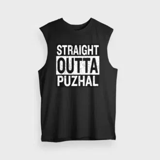 Straight outta puzhal men/unisex tank top in black color