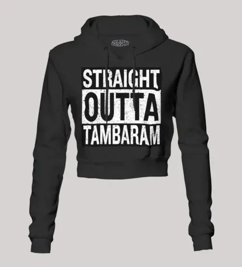 Straight outta tambaram women's crop hoodies in black color