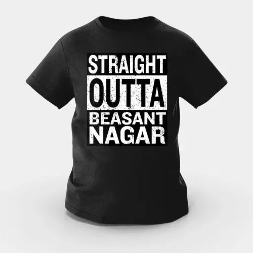 Straight outta beasant nagar girls round neck t-shirt in black color