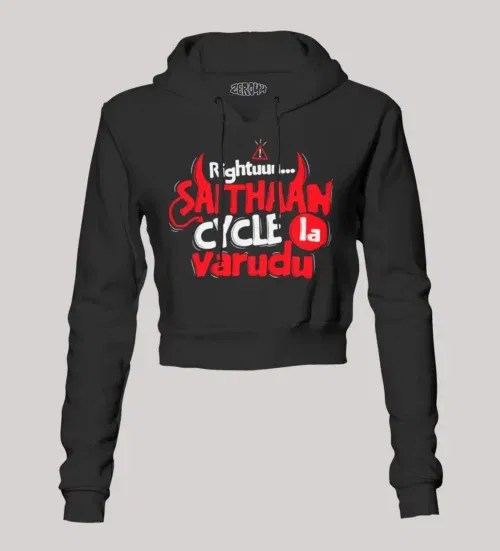 Rightuuu.. Saithaan cycle la varudhu women's crop hoodies in black color