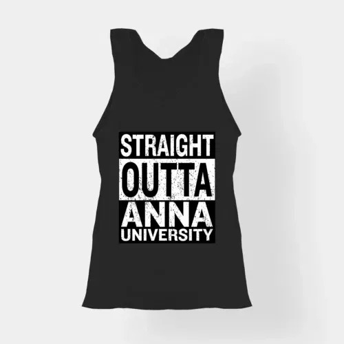 Straight outta anna university women's tank top in black color