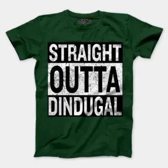 Straight outta dindugal men/unisex t-shirt in bottle green color