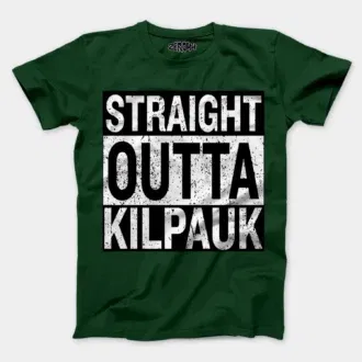 Straight outta kilpauk men/unisex t-shirt in bottle green color