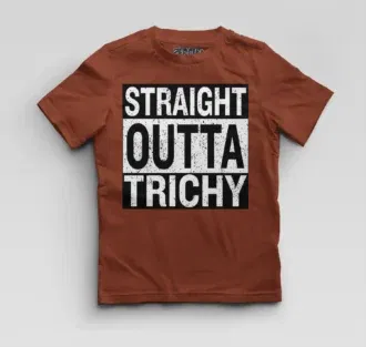 Straight outta trichy boys round neck t-shirt in brick red color