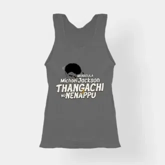 Manasula michael jackson thangachi nu nenappu women's tank top in charcoal melange color