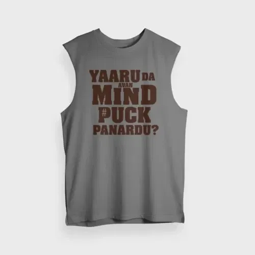 Yaaru da avan mind puck panardu men/unisex tank top in charcoal melange color