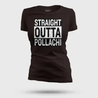 Straight outta pollachi women's t-shirt in coffee brown color