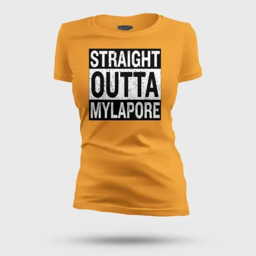 Straight outta mylapore women's t-shirt in golden yellow color