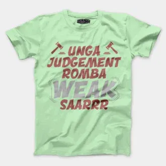 Unga judgement romba weak saarrr men/unisex t-shirt in jade color