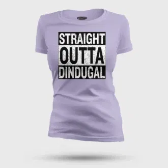 Straight outta dindugal women's t-shirt in lavender color