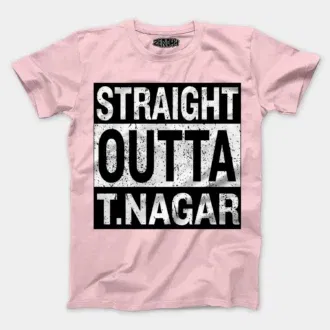 Straight outta t-nagar men/unisex t-shirt in light baby pink color