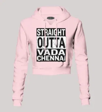 Straight outta vada chennai women's crop hoodies in light baby pink color