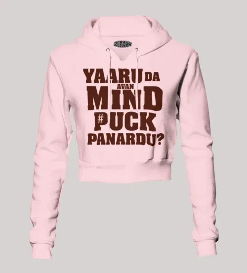 Yaaru da avan mind puck panardu women's crop hoodies in light baby pink color