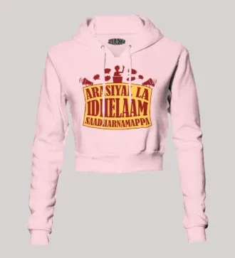 Arasiyal la idhellam saadharnamappa women's crop hoodies in light baby pink color