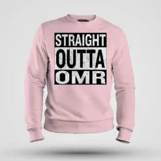 Straight outta omr men/unisex sweatshirt in light baby pink color