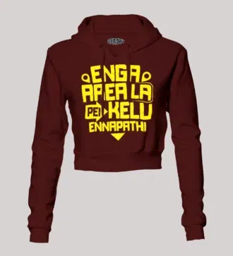 Enga area la pei kelu ennapathi women's crop hoodies in maroon color