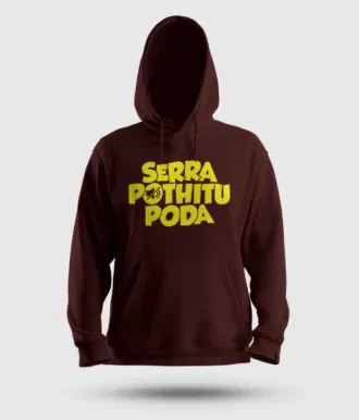 Serra pothitu poda men/unisex hoodie in maroon color