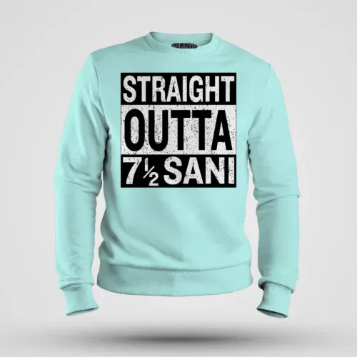 Straight outta sani - english men/unisex sweatshirt in mint color