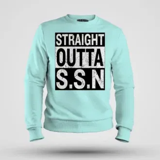 Straight outta ssn university men/unisex sweatshirt in mint color