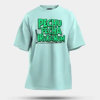 Pechu pecha irrukanum men/unisex oversized t-shirt in mint color