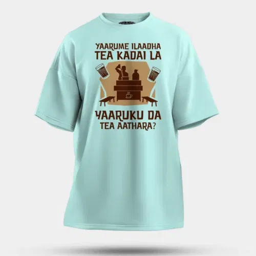 Yaarume ilaadha tea kadai la yaaruku da tea aathara? Men/unisex oversized t-shirt in mint color