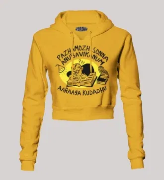 Pazhamozhi sonna anubavikanum aaraaya kudadhu women's crop hoodies in mustard yellow color