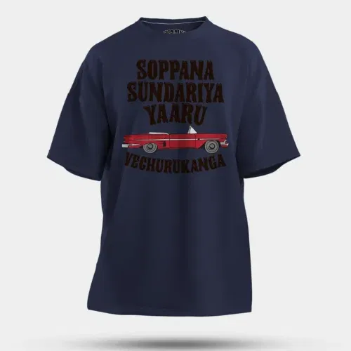 Soppana sundariya yaaru vechurukanga men/unisex oversized t-shirt in navy blue color