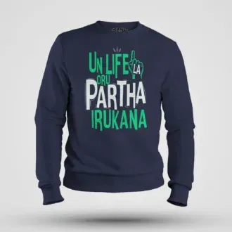 Un life la oru partha irukana men/unisex sweatshirt in navy blue color