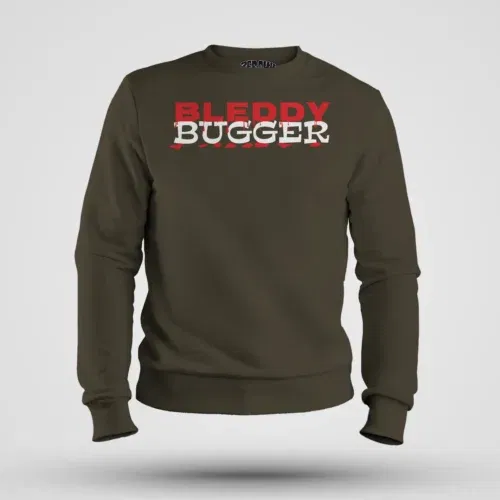 Bleddy bugger men/unisex sweatshirt in olive green color