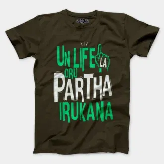 Un life la oru partha irukana men/unisex t-shirt in olive green color