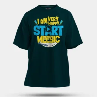 I am very happy… start meesic men/unisex oversized t-shirt in petrol blue color