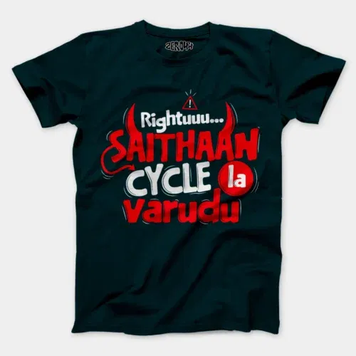 Rightuuu.. Saithaan cycle la varudhu men/unisex t-shirt in petrol blue color