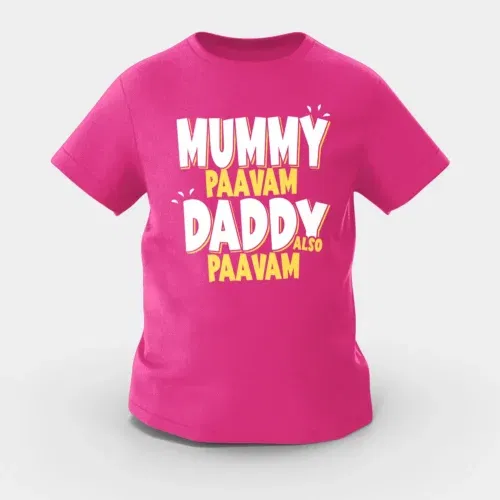 Mummy paavam, daddy also paavam girls round neck t-shirt in pink color