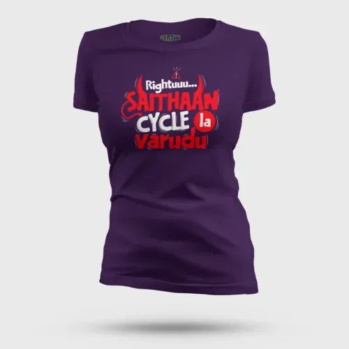 Rightuuu.. Saithaan cycle la varudhu women's t-shirt in purple color