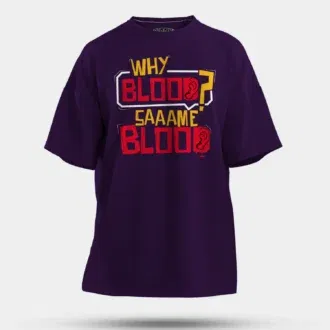 Why blood same blood men/unisex oversized t-shirt in purple color