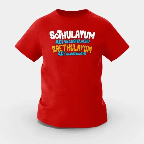 Sothulayum adi vaangiyaachu saethulayum adi vangiyachu girls round neck t-shirt in red color