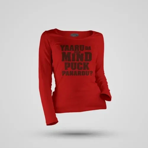 Yaaru da avan mind puck panardu women's long sleeve t-shirt in red color