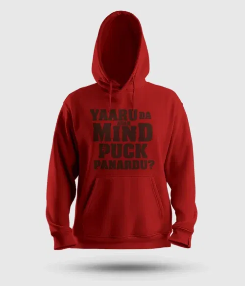 Yaaru da avan mind puck panardu men/unisex hoodie in red color