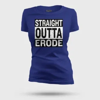 Straight outta erode women's t-shirt in royal blue color