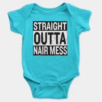 Straight outta nair mess onesie/romper in skyblue color