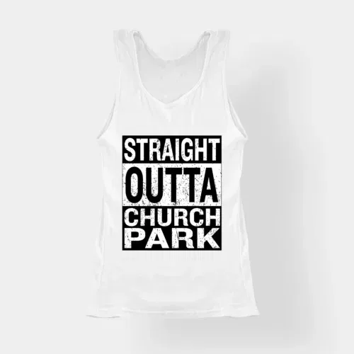 Straight outta church park women's tank top in white color