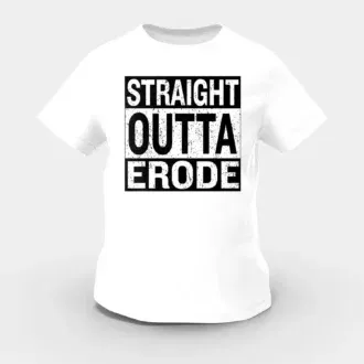 Straight outta erode girls round neck t-shirt in white color