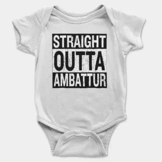 Straight outta ambattur onesie/romper in white color