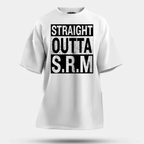 Straight outta srm university men/unisex oversized t-shirt in white color