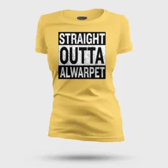 Straight outta alwarpet women's t-shirt in yellow color