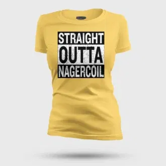 Straight outta nagercoil women's t-shirt in yellow color