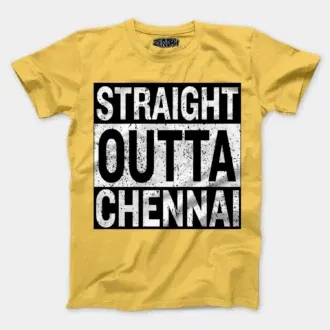 Straight outta chennai men/unisex t-shirt in yellow color